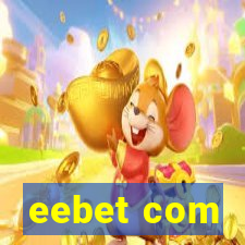 eebet com